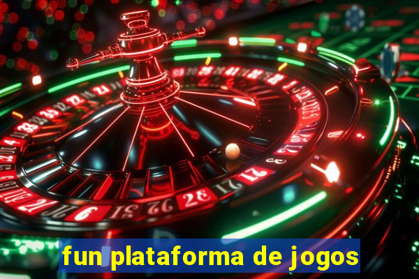 fun plataforma de jogos